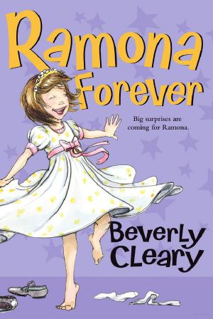 [Ramona Quimby 07] • Ramona 7 · Ramona Forever